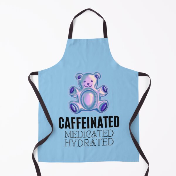 Item preview, Caffeinated Medicated Hydrated | Fresh | Healthy designed and sold by ArtfulDelights.