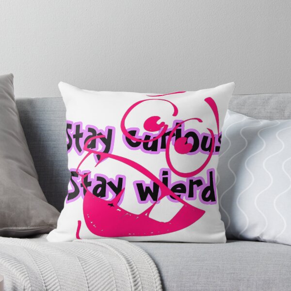 Item preview, Stay wierd  designed and sold by Sureshmoksh.