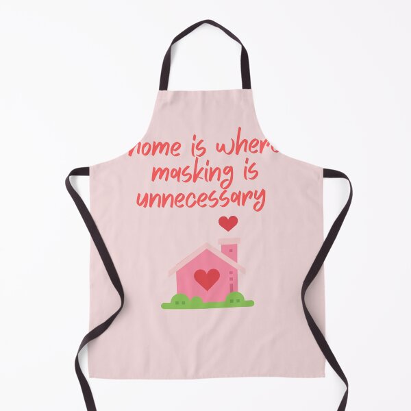 Item preview, home is where masking is unnecessary  designed and sold by goblinbabe.