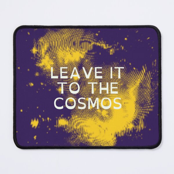 Item preview, Leave it to the cosmos designed and sold by SirenMoon.