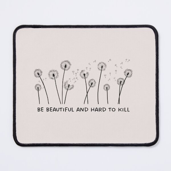 Item preview, be beautiful and hard to kill designed and sold by goblinbabe.