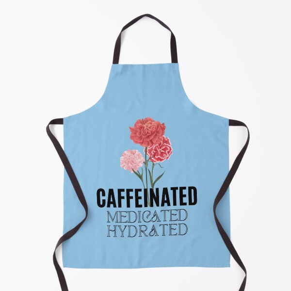 Item preview, Caffeinated Medicated Hydrated | Fresh | Healthy designed and sold by ArtfulDelights.