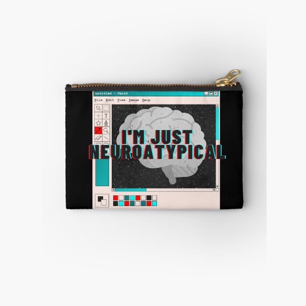 Item preview, I’m just neuroatypical, website designed and sold by ThingsByHerkiel.