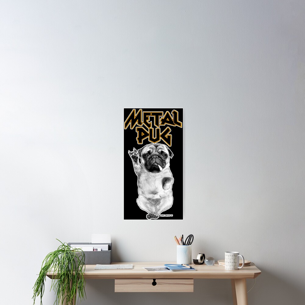 metal pug Poster