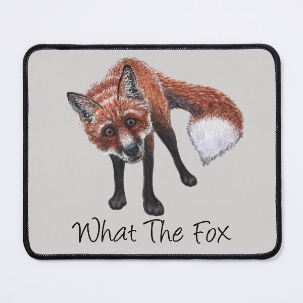 Item preview, What The Fox designed and sold by MarlaenaShannon.