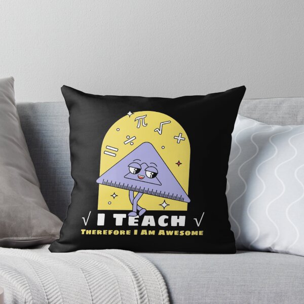 Item preview, I Teach, Therefore I Am Awesome - Happy Math Cartoon Design for Teachers designed and sold by ElLocoMus.