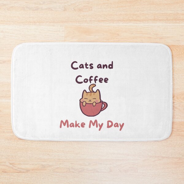 Item preview, Cats and Coffee Make My Day Cute designed and sold by ThumboArtBumbo.