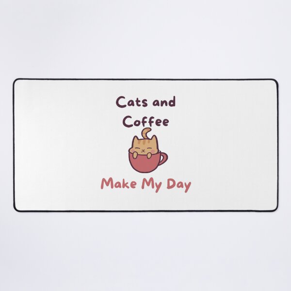 Item preview, Cats and Coffee Make My Day Cute designed and sold by ThumboArtBumbo.