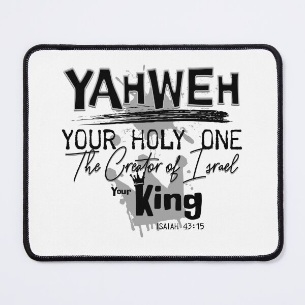 Item preview, YAHWEH Your Holy One The Creator of Israel Your King - Torah Bible Design - TorahWear designed and sold by Andrew Carter.