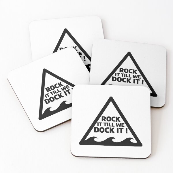 Item preview, Rock it till we dock it! designed and sold by HungarianSailor.