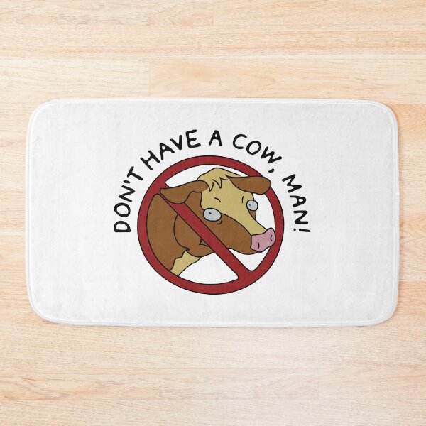 Item preview, Don't Have a Cow, Man! designed and sold by REALsaintpetty.