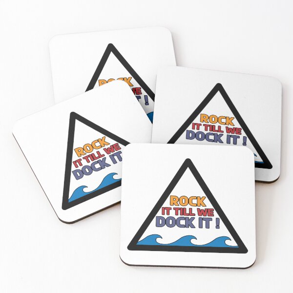 Item preview, Rock it till we dock it! designed and sold by HungarianSailor.