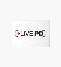 Live pd Merchandise Art Board