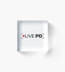 Live pd Merchandise Acrylic Block