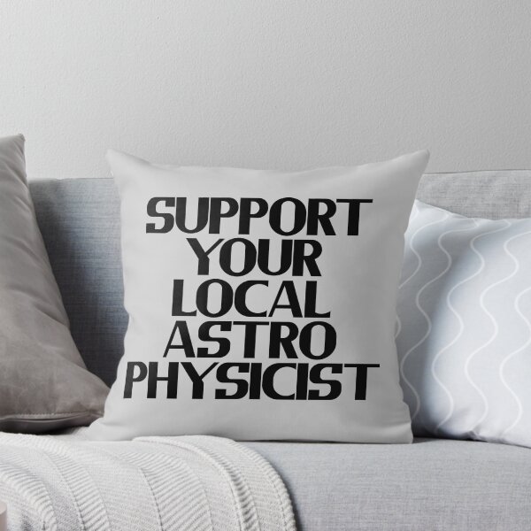 Aperçu de l'œuvre Soutenez votre astrophysicien local créée et vendue par Chubuter.