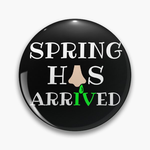 Item preview, Spring has arrived, with a green snot from the nose designed and sold by Drzamag.