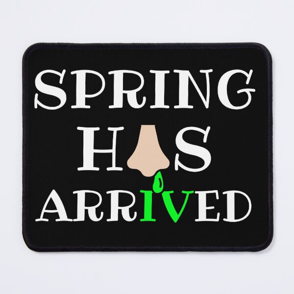 Item preview, Spring has arrived, with a green snot from the nose designed and sold by Drzamag.