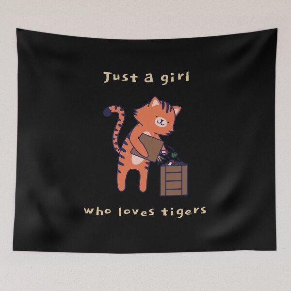 Item preview, Just A Girl Who Loves Tigers designed and sold by Harmonick-Tees.