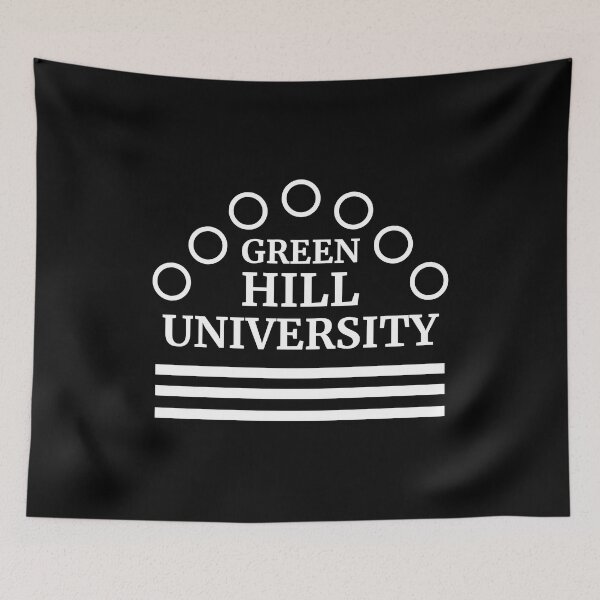 Item preview, Green Hill University  designed and sold by keilamariadesig.