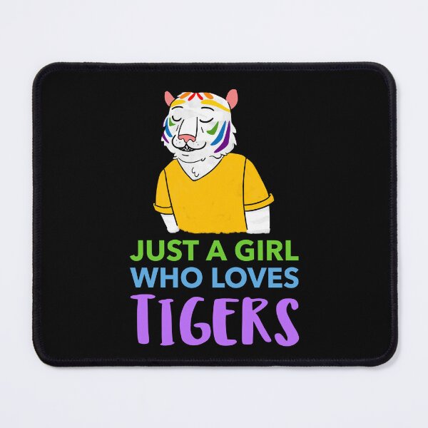 Item preview, Just A Girl Who Loves Tigers designed and sold by Harmonick-Tees.