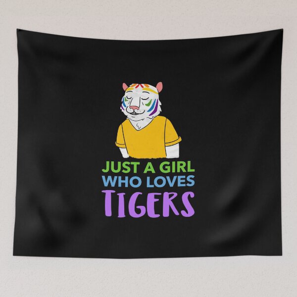 Item preview, Just A Girl Who Loves Tigers designed and sold by Harmonick-Tees.