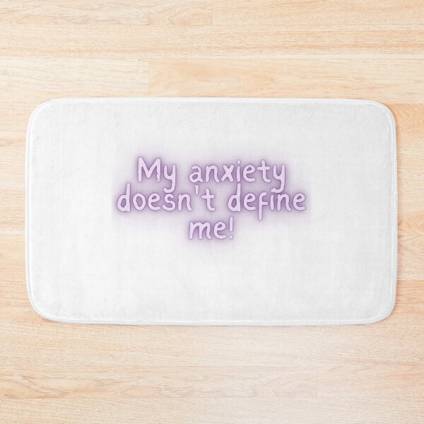Item preview, My Anxiety doesn't define me. designed and sold by MentalDiaries.