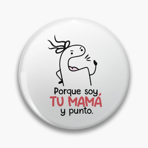 Item preview, Flork frases mamá latina, Porque soy tu mama y punto designed and sold by LatinoPower.