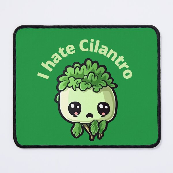Item preview, I hate Cilantro designed and sold by schizarty.