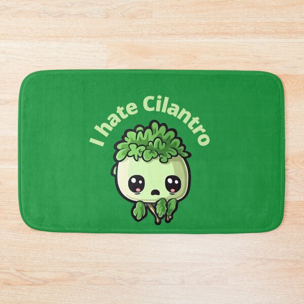 Item preview, I hate Cilantro designed and sold by schizarty.