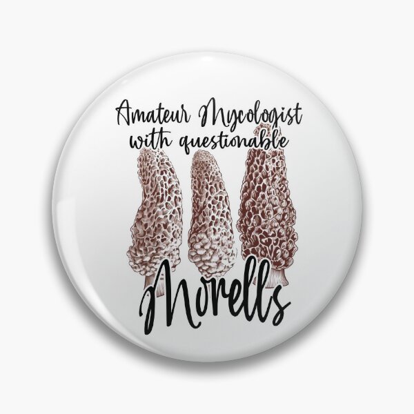 Item preview, Amateur mycologist with questionable morels designed and sold by knuppify.