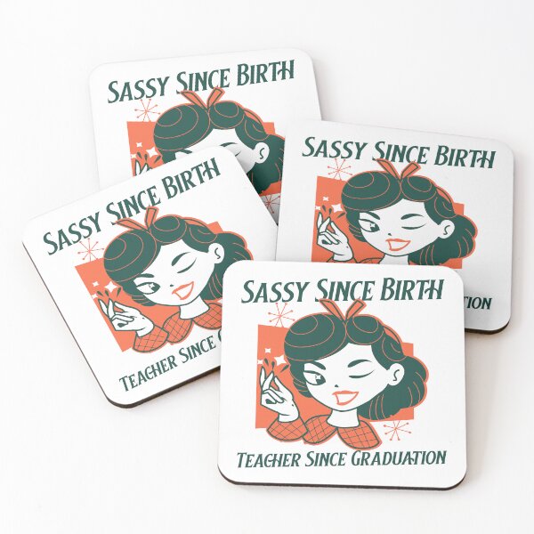 Item preview, Sassy Since Birth, Vintage Teacher Pride, Educator Chic designed and sold by ElLocoMus.