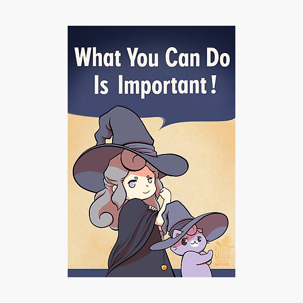 Aperçu de l'œuvre Ce que vous pouvez faire est important! créée et vendue par KittenWitch.