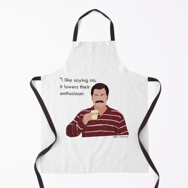 Item preview, ISTP | I like saying no, it lowers their enthusiasm | MBTI meme designed and sold by MBTImemes.