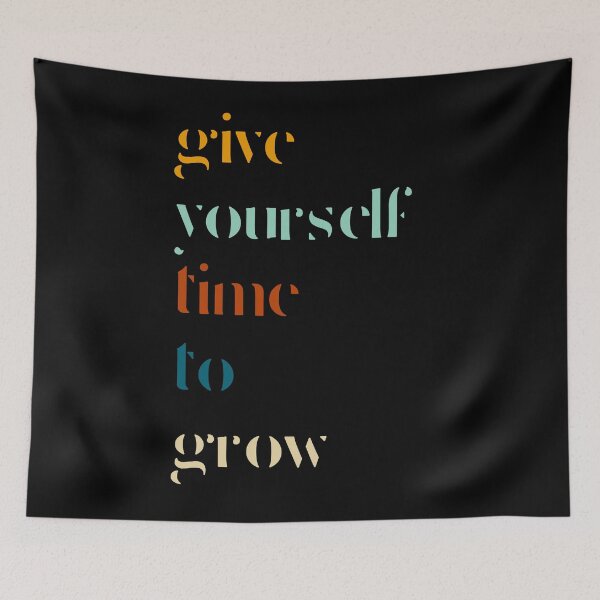 Item preview, Give yourself time to grow designed and sold by HappyTrippy.