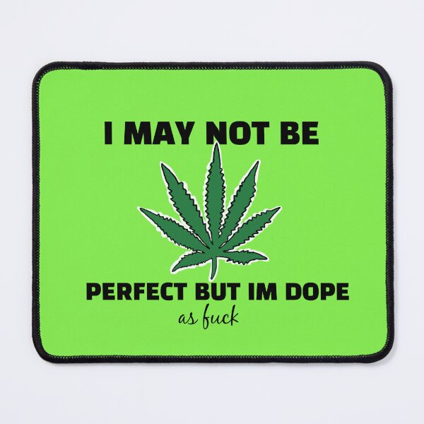 Item preview, im not perfect but im dope designed and sold by sarina G.