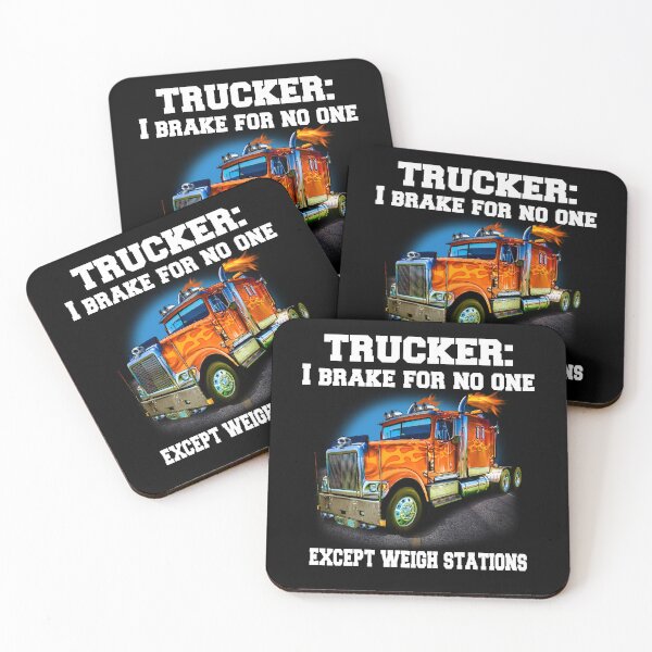 Item preview, Big Rig Truck Driver Trucker Trucker I Brake For No One designed and sold by fantasticdesign.