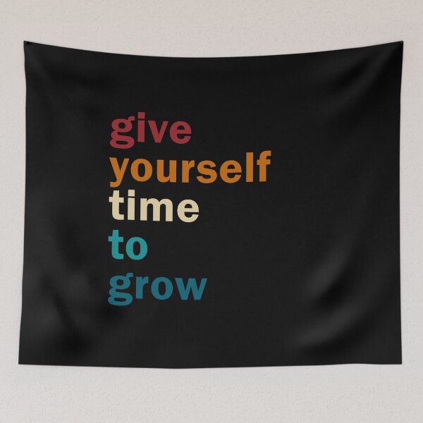 Aperçu de l'œuvre Give yourself time to grow créée et vendue par HappyTrippy.