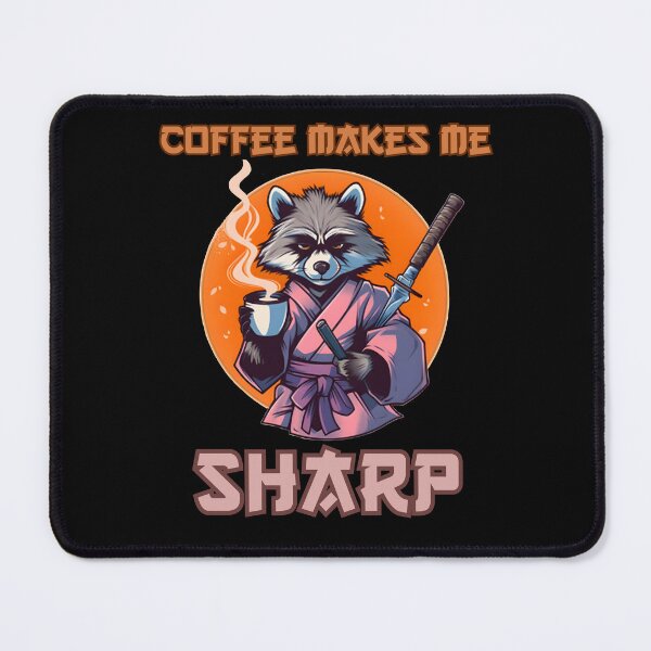 Item preview, Coffee makes me sharp raccoon designed and sold by DarkwoodLab.