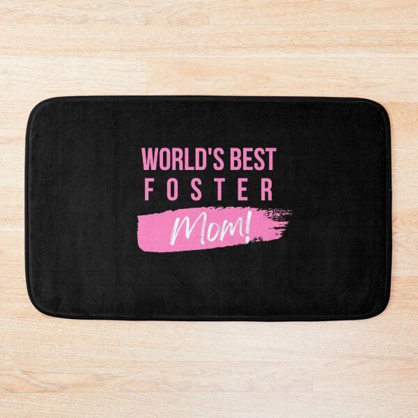 Item preview, World’s Best Foster Mom designed and sold by TreetopStudios.