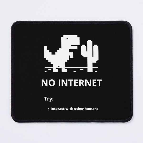 Item preview, No internet, Try interacting with other humans designed and sold by QuotableCulture.
