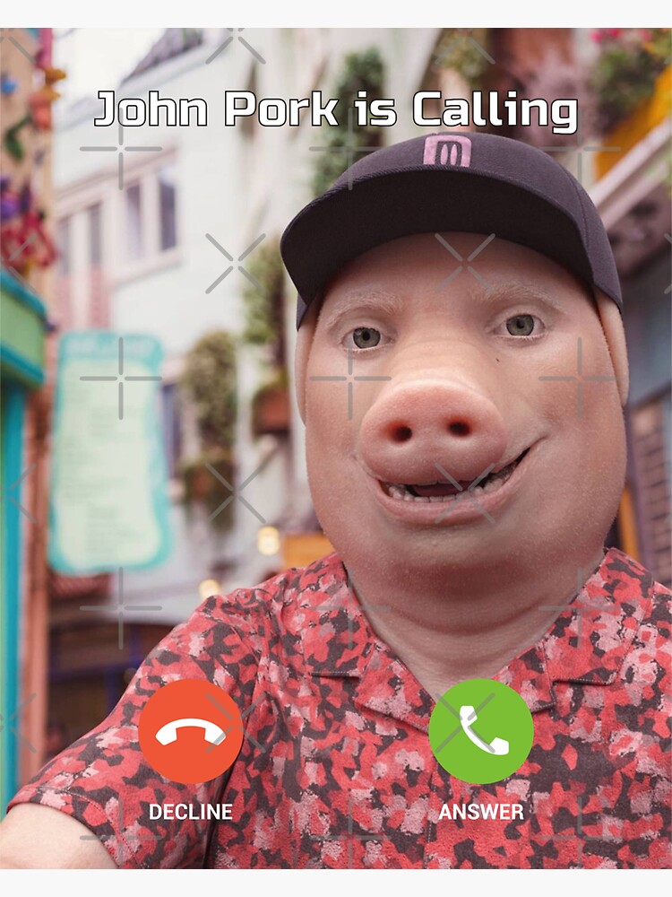 John, John Pork / John Pork Is Calling