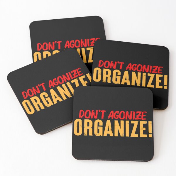 Item preview, Don't Agonize Organize designed and sold by fuzzynautilus.