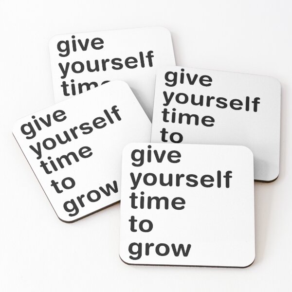 Item preview, Give yourself time to grow designed and sold by HappyTrippy.