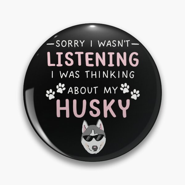 Item preview, Husky Quote designed and sold by HuskyHuddle.