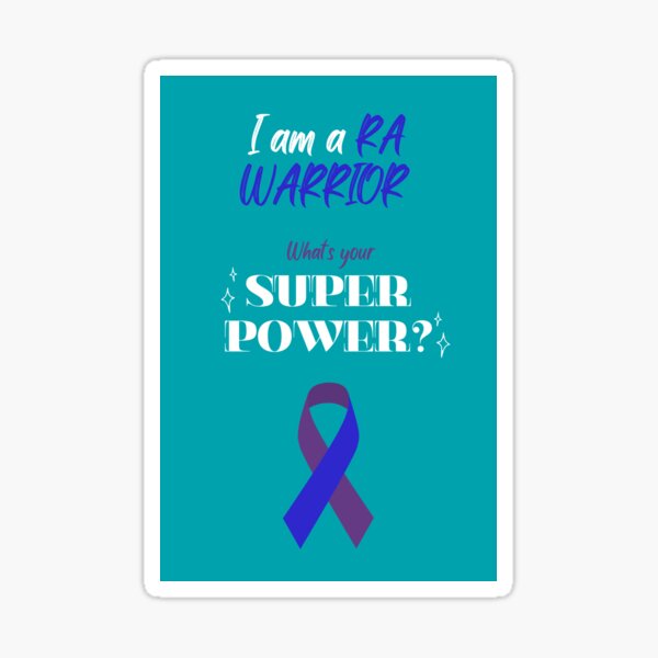 I am a RA Warrior; What's your Superpower? Sticker