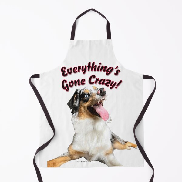 Item preview, Everything's Gone Crazy Dog designed and sold by kristalcurt.