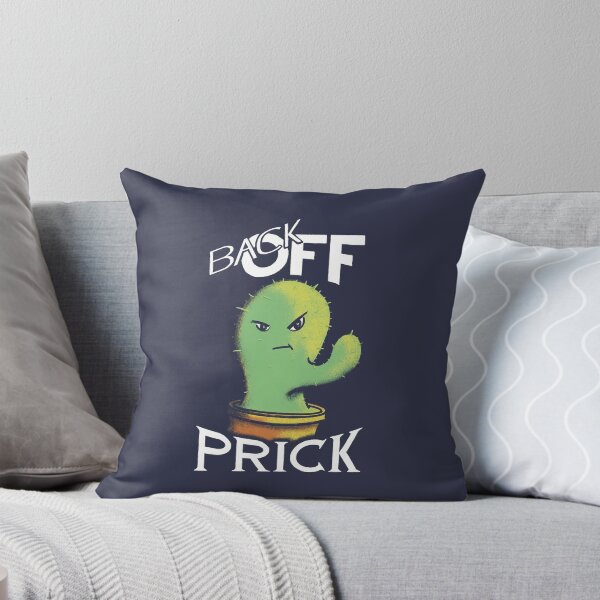 Item preview, Back Off Prick designed and sold by Jared Hart.