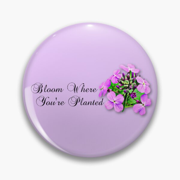 Item preview, Bloom Where You're Planted No.1 designed and sold by MaryLinH.