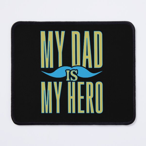 Item preview, My Dad is My Hero designed and sold by Moremon.