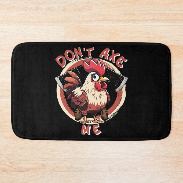 Item preview, Don't Axe Me Funny Chicken For Dark Colors designed and sold by designsmostfowl.